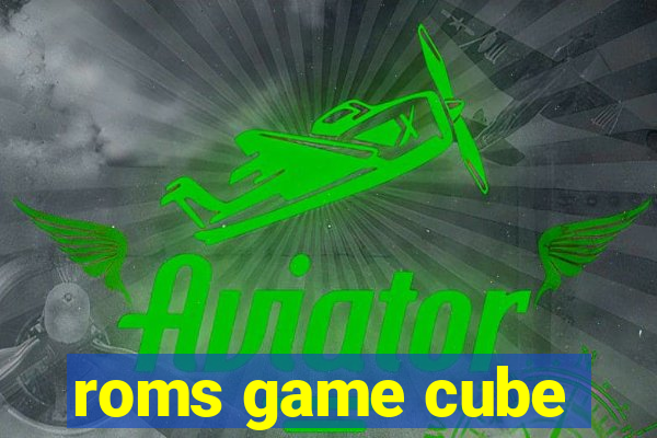 roms game cube